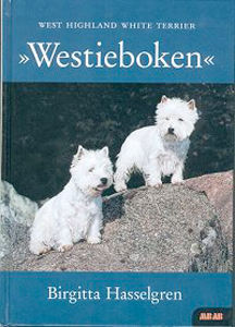 Westieboken skriven av Birgitta Hasselgren, ny utgva, 250 kronor inkl.porto 